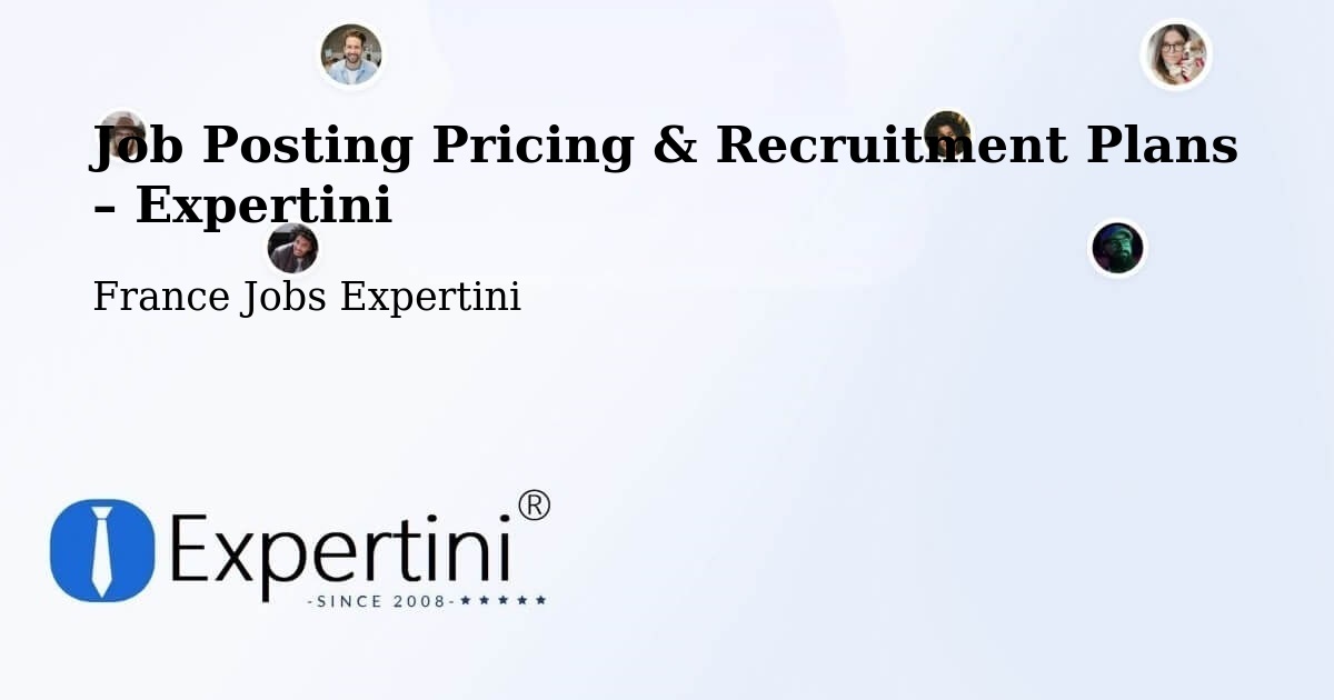 Job Posting Pricing & Recruitment Plans – Rémalard - Rémalard, France Jobs Expertini
